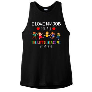 I Love My Job For All The Little Reasons Teacher Ladies PosiCharge Tri-Blend Wicking Tank