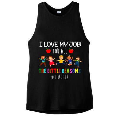 I Love My Job For All The Little Reasons Teacher Ladies PosiCharge Tri-Blend Wicking Tank