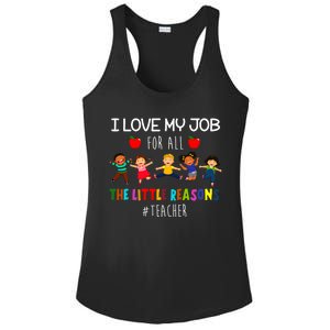 I Love My Job For All The Little Reasons Teacher Ladies PosiCharge Competitor Racerback Tank