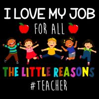 I Love My Job For All The Little Reasons Teacher Zip Tote Bag