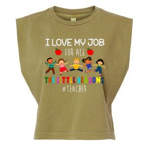 I Love My Job For All The Little Reasons Teacher Garment-Dyed Women's Muscle Tee