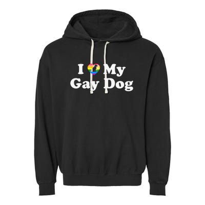 I Love My Gay Dog Heart Funny LGBT Pet Pride Proud Parent Garment-Dyed Fleece Hoodie