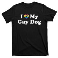 I Love My Gay Dog Heart Funny LGBT Pet Pride Proud Parent T-Shirt