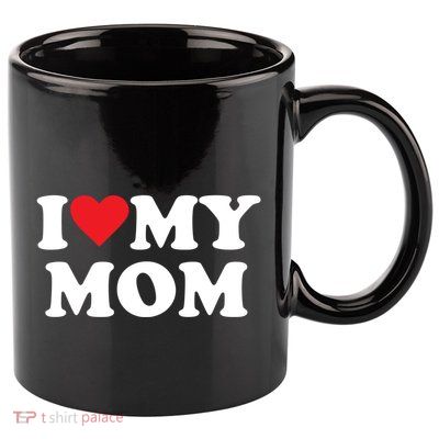 I Love My Mom Great Gift 11oz C Handle Ceramic Mug