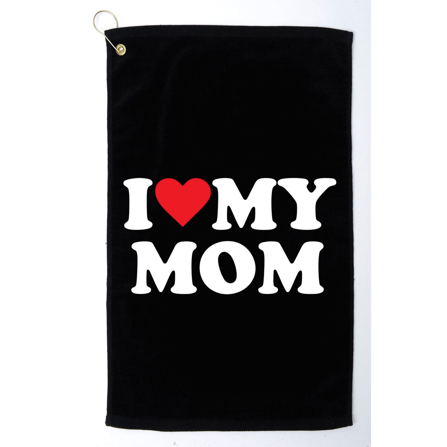 I Love My Mom Great Gift Golf Towel