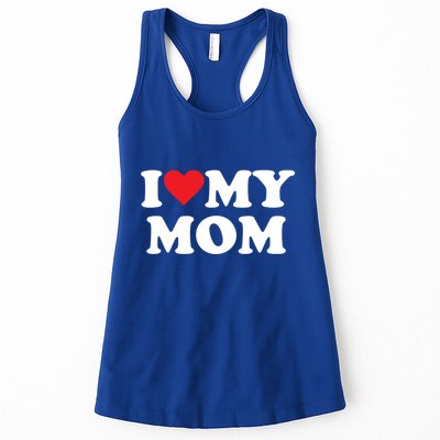I Love My Mom Great Gift Womens Tank Top