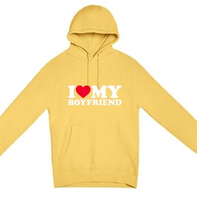 I Love My Boyfriend Gift I Heart My Boyfriend Gift Bf Gift Premium Pullover Hoodie