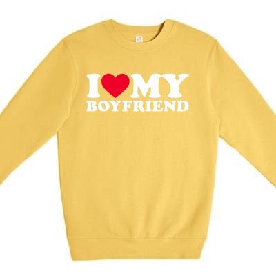 I Love My Boyfriend Gift I Heart My Boyfriend Gift Bf Gift Premium Crewneck Sweatshirt