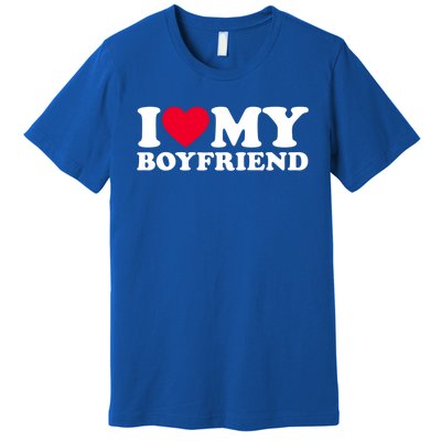 I Love My Boyfriend Gift I Heart My Boyfriend Gift Bf Gift Premium T-Shirt