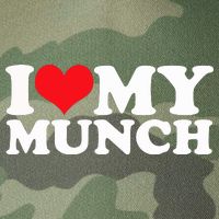 I Love My Munch I Heart My Munch For Munching Lover Legacy Tie Dye Trucker Hat