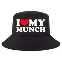 I Love My Munch I Heart My Munch For Munching Lover Cool Comfort Performance Bucket Hat