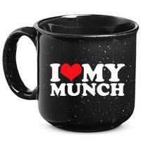 I Love My Munch I Heart My Munch For Munching Lover 15oz Campfire Ceramic Mug