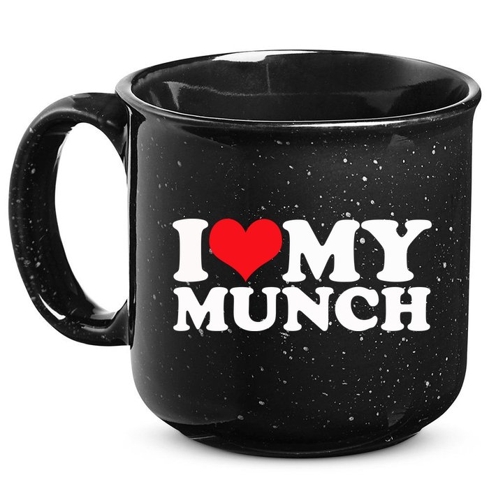 I Love My Munch I Heart My Munch For Munching Lover 15oz Campfire Ceramic Mug