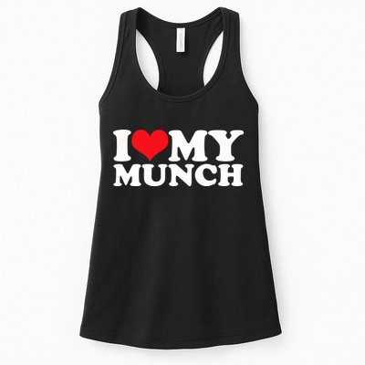 I Love My Munch I Heart My Munch For Munching Lover Womens Tank Top