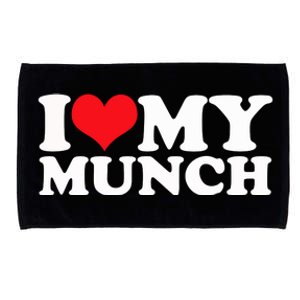 I Love My Munch I Heart My Munch For Munching Lover Microfiber Hand Towel