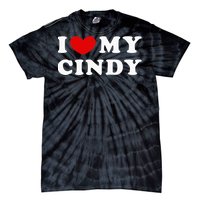 I Love My Cindy I Heart My Cindy Tie-Dye T-Shirt