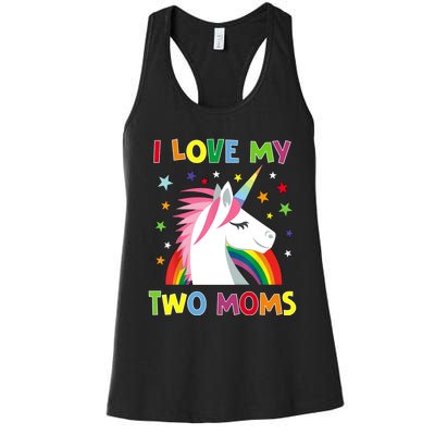 I Love My Two Moms Lgbtq Gift Women's Racerback Tank