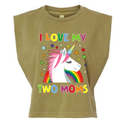 I Love My Two Moms Lgbtq Gift Garment-Dyed Women's Muscle Tee