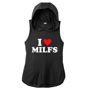 I Love MILFs Ladies PosiCharge Tri-Blend Wicking Draft Hoodie Tank