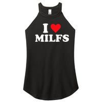 I Love MILFs Women's Perfect Tri Rocker Tank