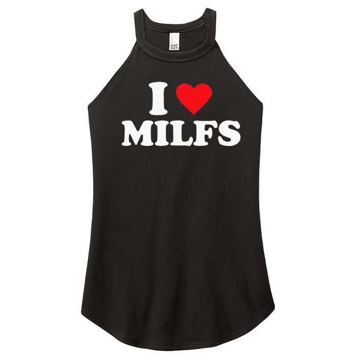 I Love MILFs Women's Perfect Tri Rocker Tank