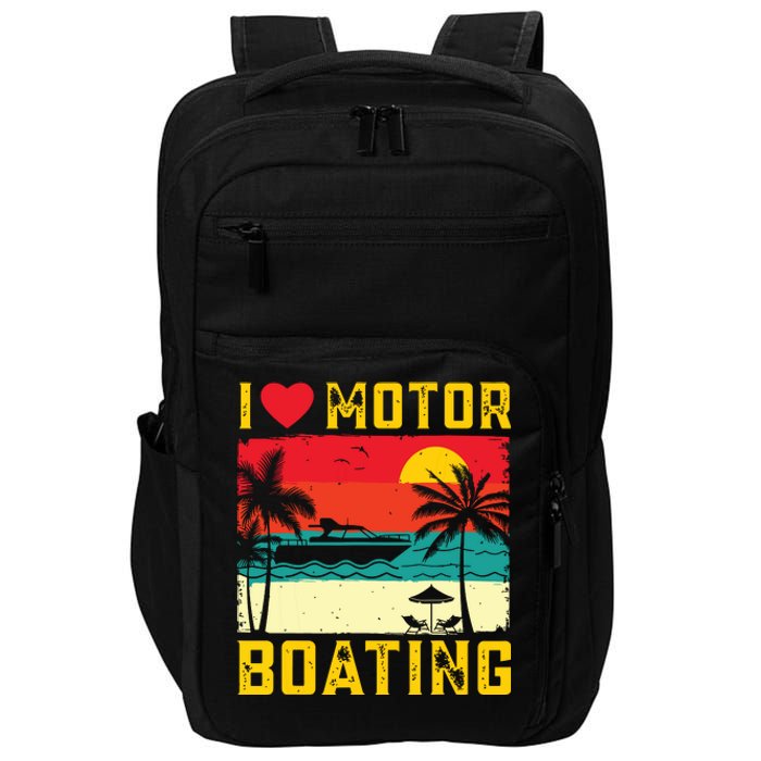 I Love Motor Boating Funny Boating Vintage Boat Captain Impact Tech Backpack