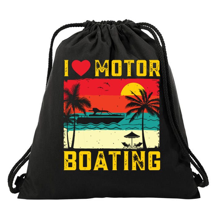 I Love Motor Boating Funny Boating Vintage Boat Captain Drawstring Bag