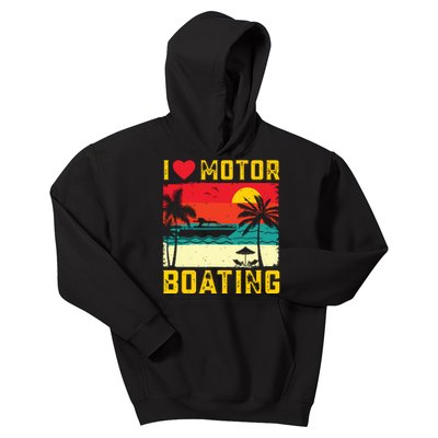 I Love Motor Boating Funny Boating Vintage Boat Captain Kids Hoodie