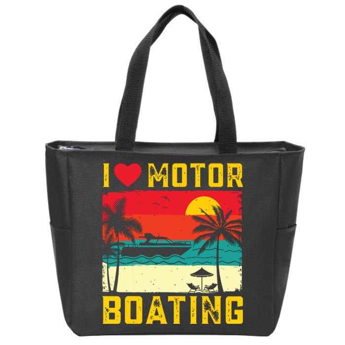 I Love Motor Boating Funny Boating Vintage Boat Captain Zip Tote Bag