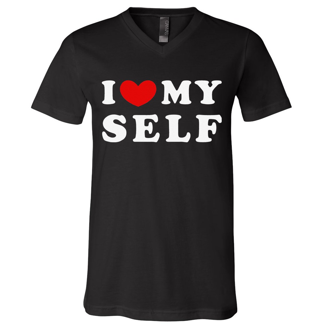 I Love Myself I Heart Myself V-Neck T-Shirt