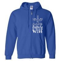 I Love My Awesome Future Wife Husband To Be Gift Future Wife Cute Gift Full Zip Hoodie