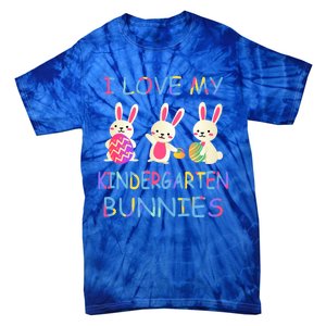 I Love My Kindergarten Bunnies Teacher Easter Bunny Teachers Gift Tie-Dye T-Shirt