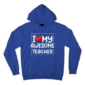 I Love My Awesome Teacher Valentines Day Matching Couple Funny Gift Hoodie