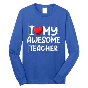 I Love My Awesome Teacher Valentines Day Matching Couple Funny Gift Long Sleeve Shirt