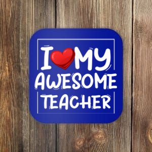 I Love My Awesome Teacher Valentines Day Matching Couple Funny Gift Coaster