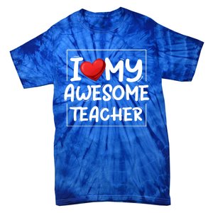 I Love My Awesome Teacher Valentines Day Matching Couple Funny Gift Tie-Dye T-Shirt