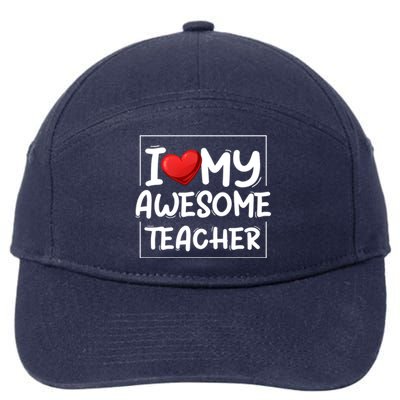 I Love My Awesome Teacher Valentines Day Matching Couple Funny Gift 7-Panel Snapback Hat