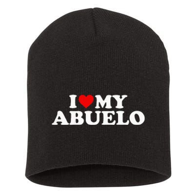 I Love My Abuelo Short Acrylic Beanie