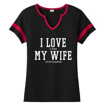 I Love My Wife Going Hunting Funny Ladies Halftime Notch Neck Tee