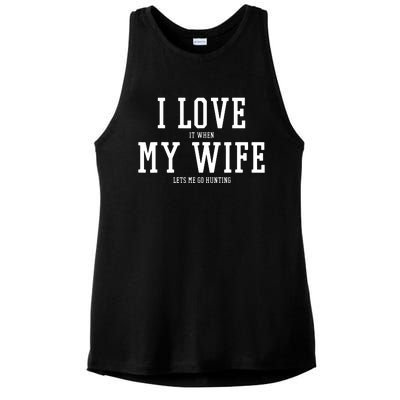 I Love My Wife Going Hunting Funny Ladies PosiCharge Tri-Blend Wicking Tank