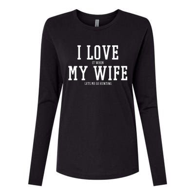 I Love My Wife Going Hunting Funny Womens Cotton Relaxed Long Sleeve T-Shirt