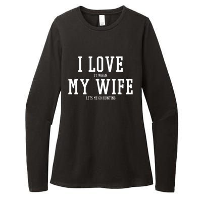 I Love My Wife Going Hunting Funny Womens CVC Long Sleeve Shirt