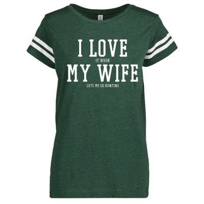 I Love My Wife Going Hunting Funny Enza Ladies Jersey Football T-Shirt