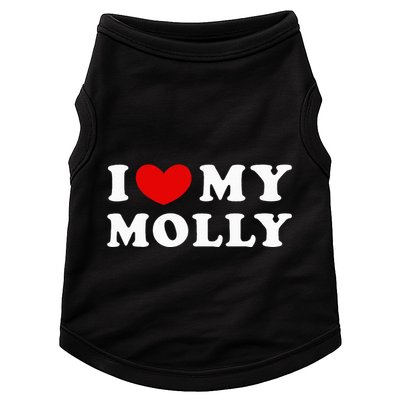 I Love My Molly I Heart My Molly funny quotes Doggie Tank