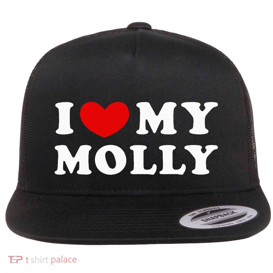I Love My Molly I Heart My Molly funny quotes Flatbill Hat