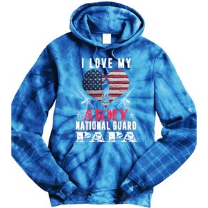 I Love My Army National Guard Papa Veteran Us Military Gift Tie Dye Hoodie