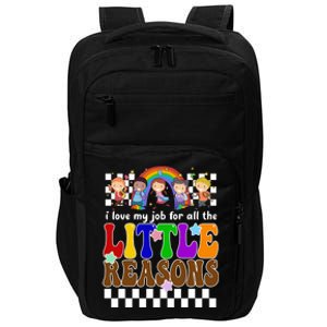 I Love My Job For All The Little Reasons Elementary Teacher Impact Tech Backpack