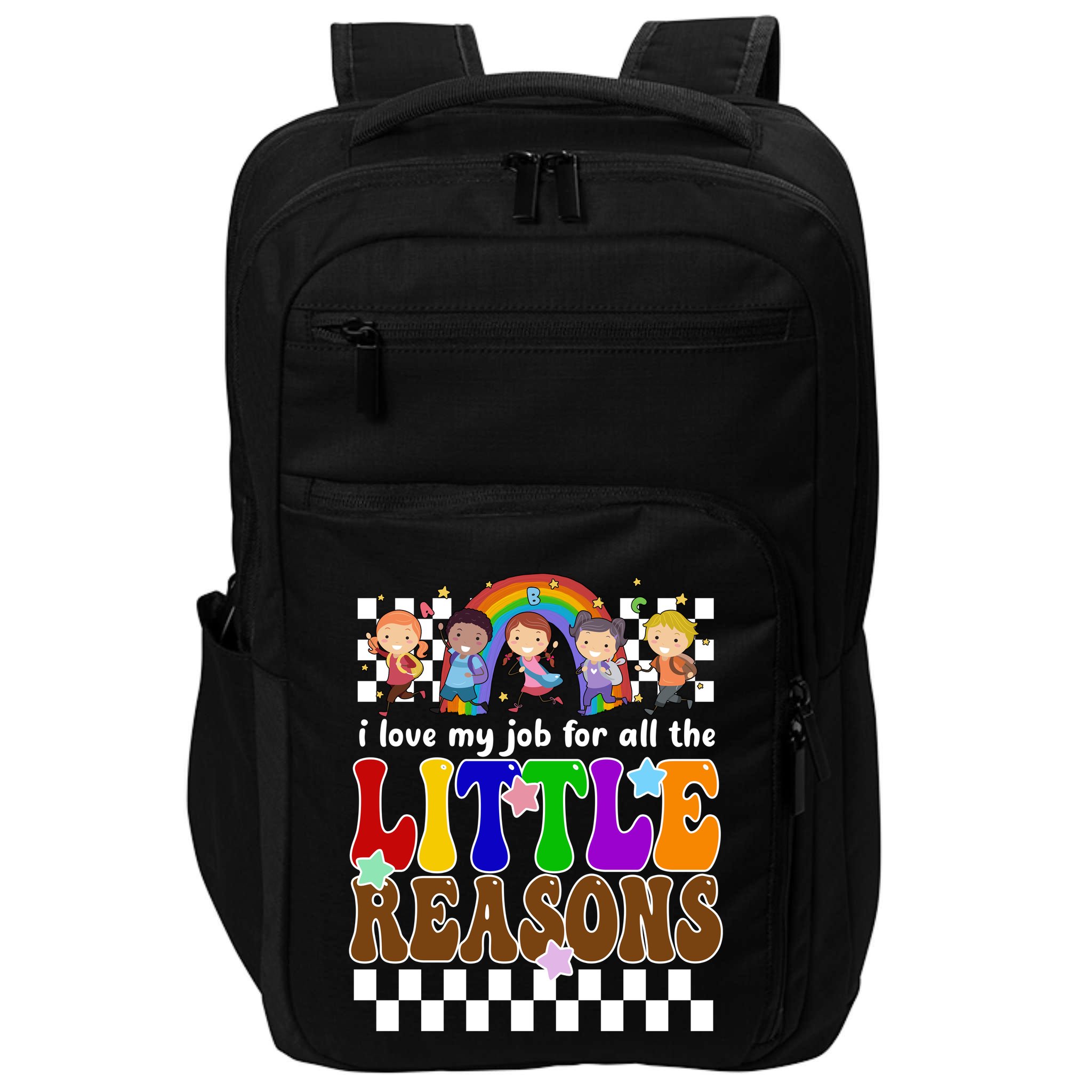 I Love My Job For All The Little Reasons Elementary Teacher Impact Tech Backpack
