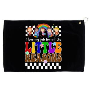 I Love My Job For All The Little Reasons Elementary Teacher Grommeted Golf Towel