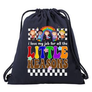 I Love My Job For All The Little Reasons Elementary Teacher Drawstring Bag